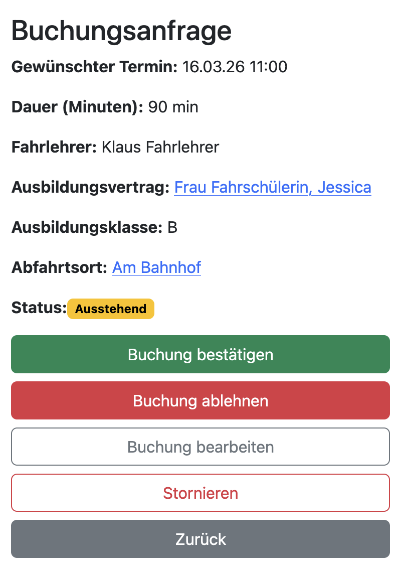 Einzelne Buchungsanfrage Einzelne Buchungsanfrage über das Fahrschulia System